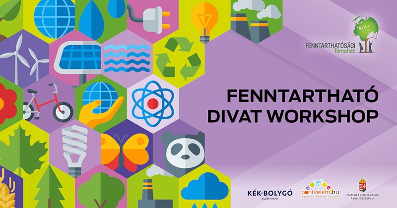 Fenntartható divat workshop Fenntartható divat workshop