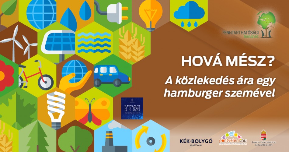 Hová mész? - a közlekedés ára egy hamburger szemével Hová mész? - a közlekedés ára egy hamburger szemével