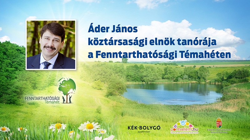 Áder János köztársasági elnök tanórája